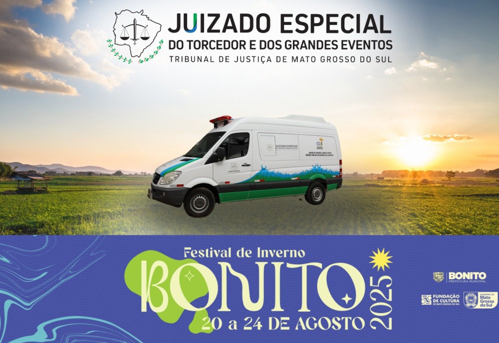 TJ/MS: Festival de Inverno de Bonito contará com atuação do Juizado do Torcedor e dos Grandes Eventos
