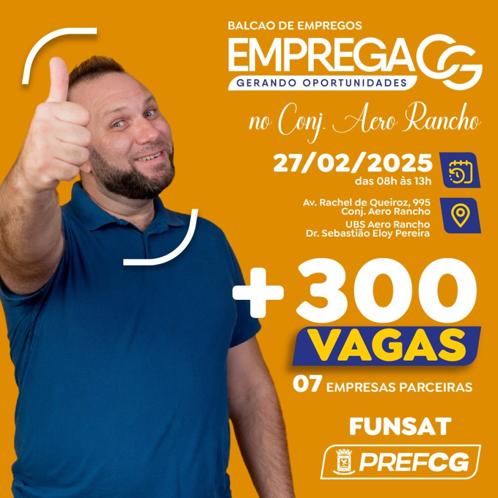 Aero Rancho recebe ação itinerante da Funsat com 300 oportunidades de trabalho nesta quinta-feira (27)