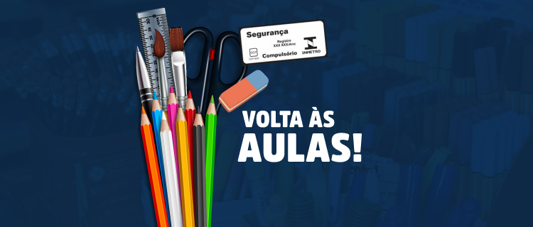 Volta às Aulas: Inmetro dá dicas de segurança e qualidade na hora de comprar itens escolares