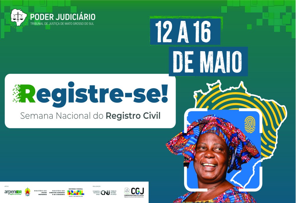 TJMS promove 3ª Semana Nacional do Registro Civil em parceria com diversas instituições